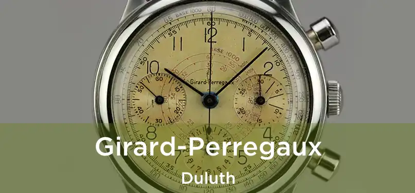  Girard-Perregaux Duluth
