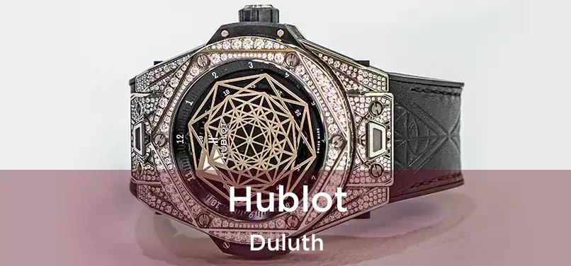  Hublot Duluth