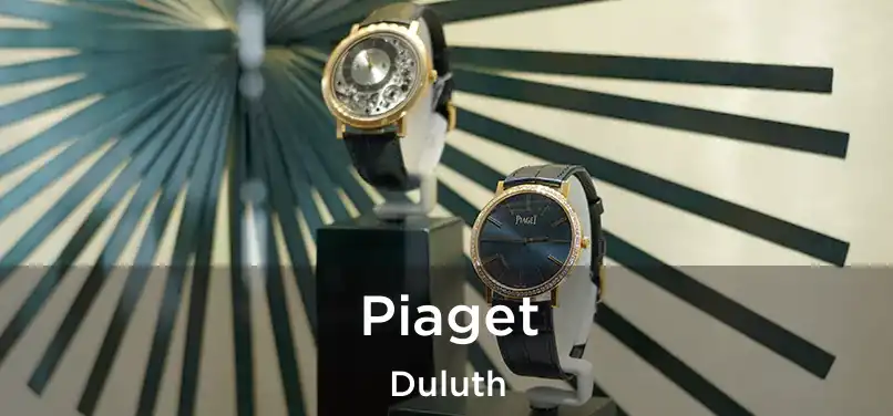  Piaget Duluth