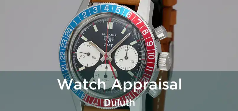  Watch Appraisal Duluth