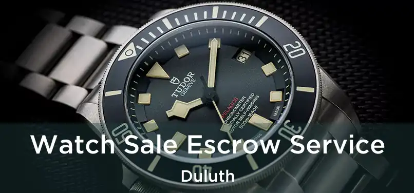  Watch Sale Escrow Service Duluth